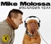 MIKE MOLOSSA - UNDERGROUND ROXX