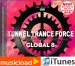 TUNNEL TRANCE FORCE GLOBAL 8