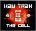 KAY TRAX - THE CALL 